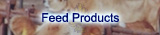 Feed Products